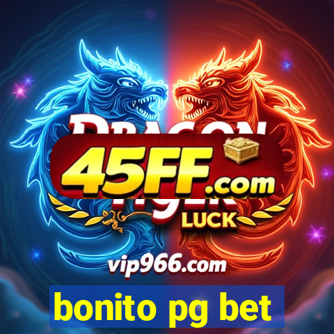bonito pg bet